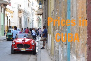 Prices in Havana. Cuba