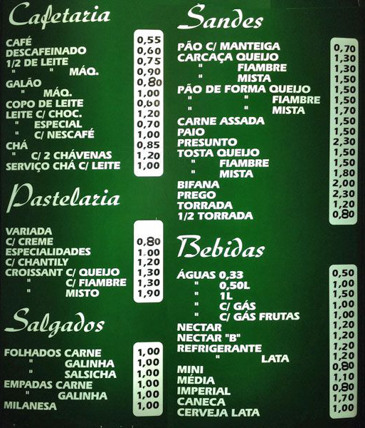 What the regular Portuguese pastelaria wall menu looks like