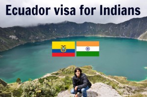 Ecuador visa for Indians