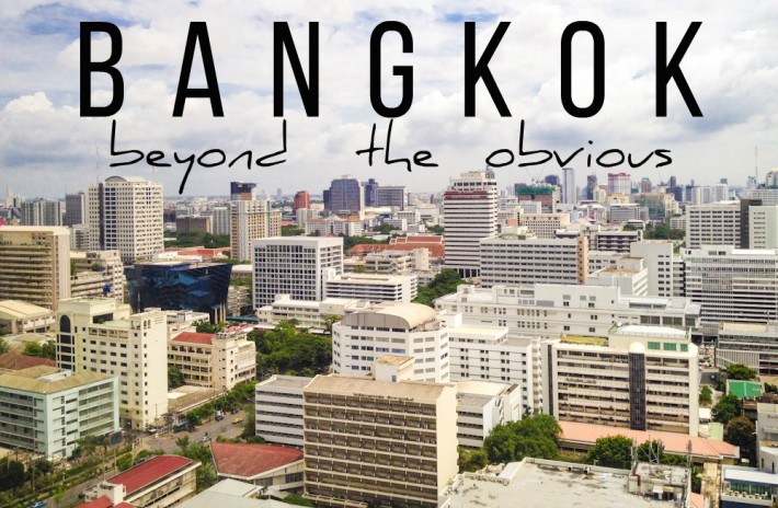 Things to do in Bangkok beyond the obvious