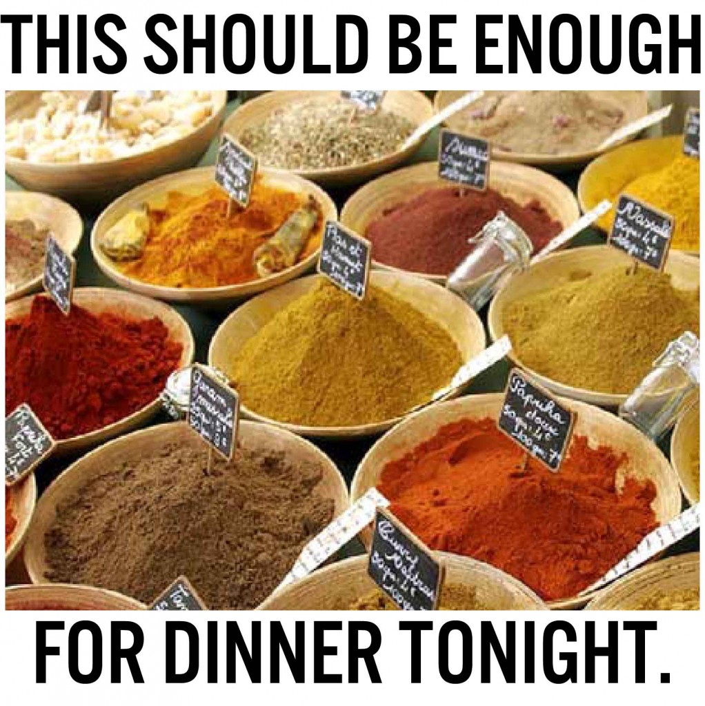 A regular Indian relationship with spices!